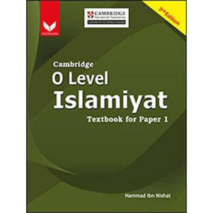 CAMB O/L ISLAMIAT TXT BK PAPER 1 - Class IX To XI O-Level - The Elixir School - Course Books - studypack.taleemihub.com