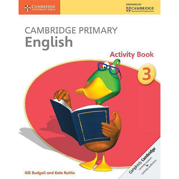 CAMBRIDGE PRIMARY ENGLISH: ACTIVITY BOOK-3 (pb)v- Class III - The Elixir School - Course books - studypack.taleemihub.com