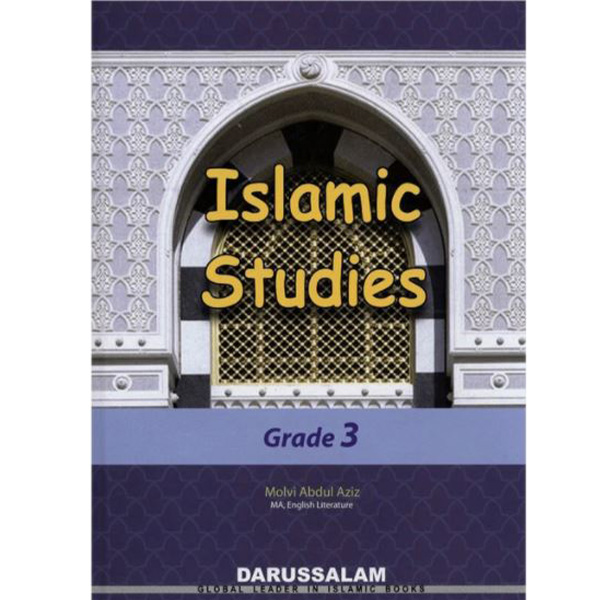 ISLAMIC STUDIES BOOK 3 - Class III - The Elixir School - Course books - studypack.taleemihub.com