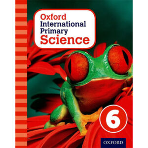 Oxford International Primary Science Book 6 - Class V - The Elixir School - Course Books - studypack.taleemihub.com