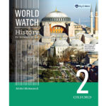 WORLD WATCH HISTORY SECONDARY BOOK 2 - Class VII - The Elixir School - Course books - studypack.taleemihub.com