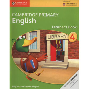 CAMBRIDGE PRIMARY ENGLISH LEARNER'S BOOK STAGE 4 (pb) - Class IV - The Elixir School - Course Books - studypack.taleemihub.com