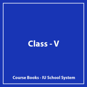 Class V - IU School System - Course Books