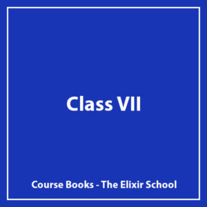 Class VII - The Elixir School - Course Books