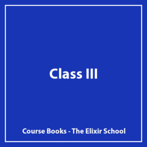 Class III - The Elixir School - Course Books
