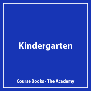 Kindergarten - The Academy - Course Books