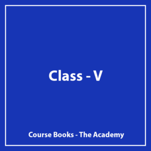 Class V - The Academy - Course Books