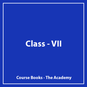 Class VII – The Academy – Course Books