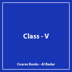 Class V - Al Badar - Course Books