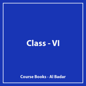 Class VI - Al Badar - Course Books