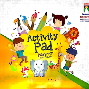 Activity Pad (Tear Off Pad) Playgroup (New Edition) - Class Playgroup - The Educators - Course Books - studypack.taleemihub.com