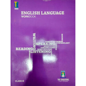 English Language Workbook 3 - Class III - The Educators - Course Books - studypack.taleemihub.com
