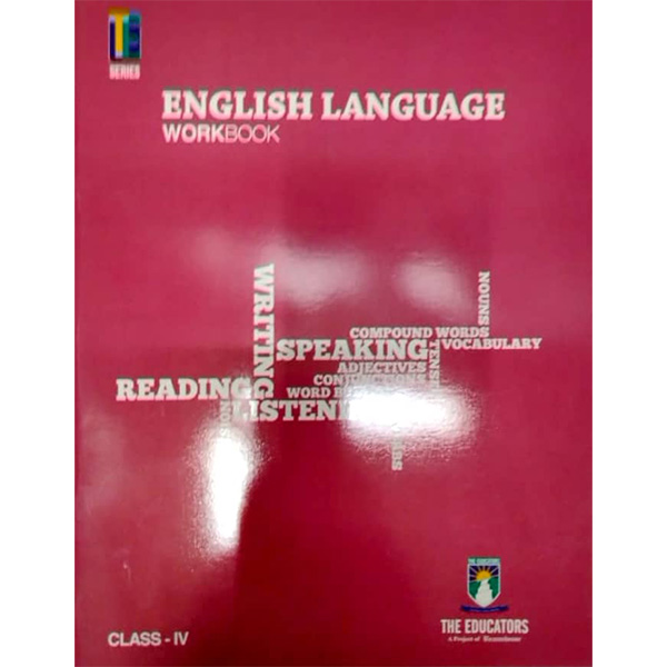 TE English Language Workbook 4 - Class IV - The Educator - Course Books - studypack.taleemihub.com