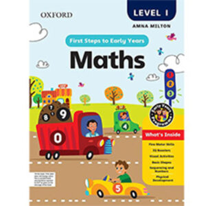 irst Steps to Early Years Maths Level 1 by Amna Milton VENDOR: Oxford - Kindergarten - Fortune House School - Course Books -studypack.taleemihub.com