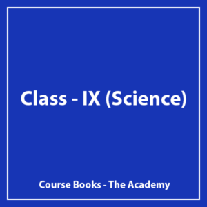 Class X - (Science) - The Academy - Course Books