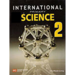 INTERNATIONAL PRIMARY SCIENCE TEXTBOOK 2 (pb) - Class II - The Fortune House School - Course Books - studypack.taleemihub.com