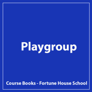 Playgroup - Fortune House School - Course Books
