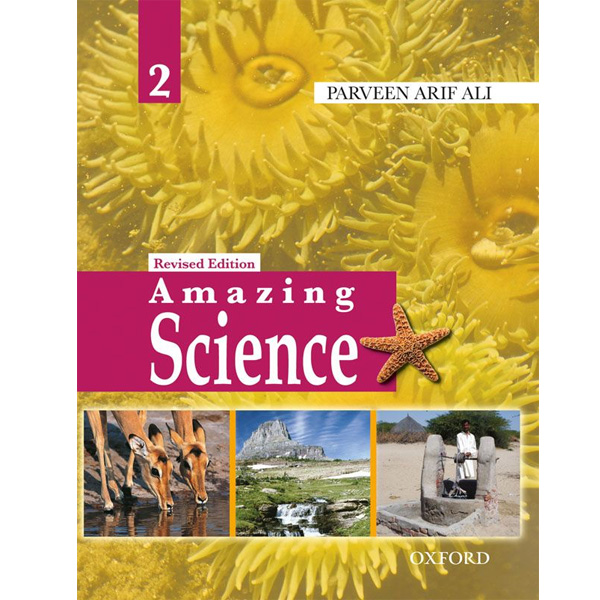 AMAZING SCIENCE BOOK 2 (REV ED) - Class II - The Mama Parsi School - Course Books - studypack.taleemihub.com