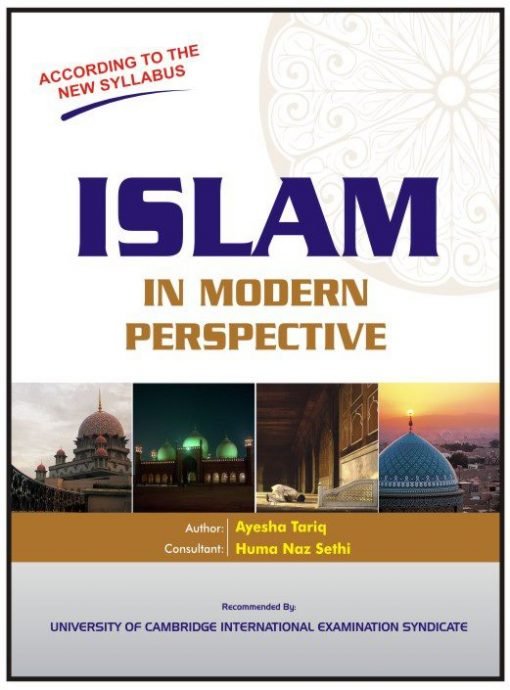 ISLAM IN MODERN PERSPECTIVE AYESHA TARIQ - Class VII O-levels - Shahwilayat Public School - Course Books - studypack.taleemihub.com