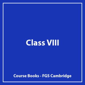 Class VIII - FGS Cambridge - Course Books