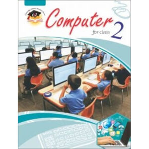 Primary Standard Computer Book-2 - Class II - The Mama Parsi School - Course Books - studypack.taleemihub.com
