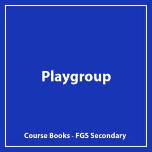 Playgroup - FGS Secondary - Course Book