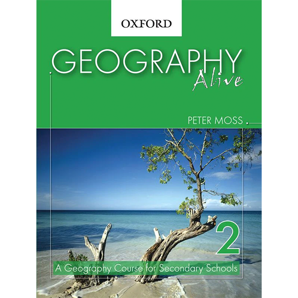GEOGRAPHY ALIVE BOOK 2 REV ED - Class VII O levels - Shahwilayat public School - Course Books - studypack.taleemihub.com