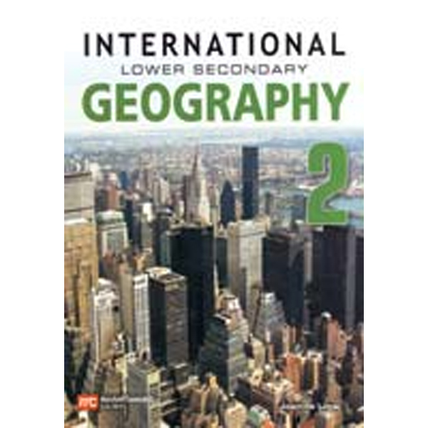 INTERNATIONAL LOWER SECONDARY GEOGRAPHY TEXTBOOK 2 - Class VII - FGS Cambridge - Course Books - studypack.taleemihub.com