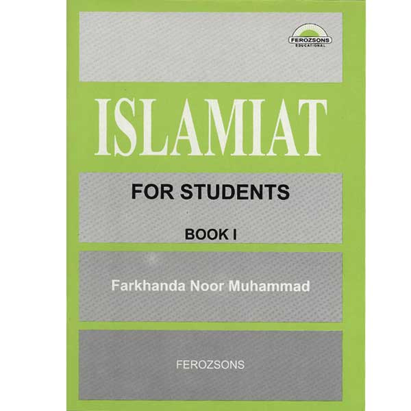 ISLAMIAT FOR STUDENT (FARKHUNDA) - 1 - Class I - FGS Cambridge - Course Books - Studypack.taleemihub.com