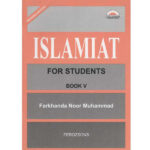 ISLAMIAT FOR STUDENT (FARKHUNDA) – 5