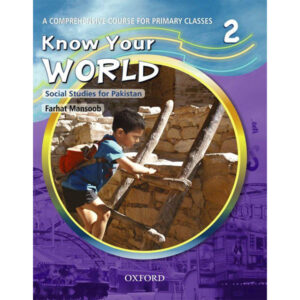 KNOW YOUR WORLD BOOK - 2 – Grade II – TFS Schooling System – Course Books - studypack.taleemihub.com