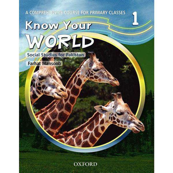 KNOW YOUR WORLD BOOK - 1 - Grade I – TFS Schooling System – Course Books - studypack.taleemihub.com