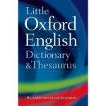 Little Oxford English Dictionary and Thesaurus