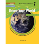 OXFORD KNOW YOUR WORLD ( ss 7 )