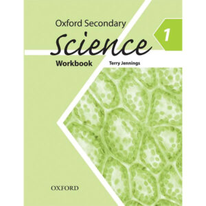OXFORD SECONDARY SCIENCE WB 1 - Class VI Agha Khan - Shahwilayat Public School - Course Books - studypack.taleemihub.com