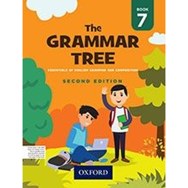 THE GRAMMAR TREE BOOK 7 - Class VIII - The Mama Parsi Girls School - Course Books - studypack.taleemihub.com