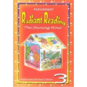 PARAMOUNT RADIANT READING: BOOK-3 THE SHINNING HOUR - Class V - The Mama Parsi Girls School - Course Books - studypack.taleemihub.com