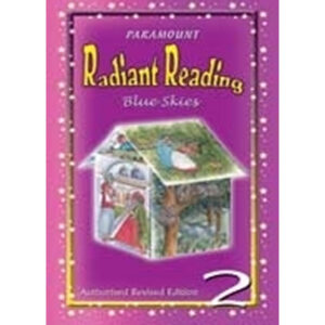 PARAMOUNT RADIANT READING: BOOK-2 BLUE SKIES 2e(pb) - Class IV - The Mama Parsi School - Course Books - studypack.taleemihub.com