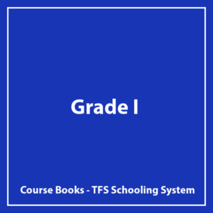 Grade I - TFS Schooling System - Course Books