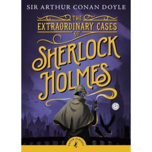 The Extraordinary Cases of Sherlock Holmes - Class VII - FGS Cambridge - Course Books - studypack.taleemihub.com