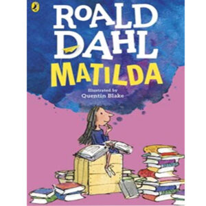 Matilda - Class VI Agha Khan - Shahwilayat Public School - Course Books - studypack.taleemihub.com