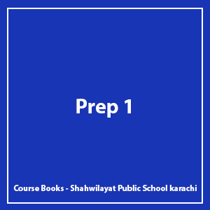 Prep 1 - Shahwilayat Public School - Course Books