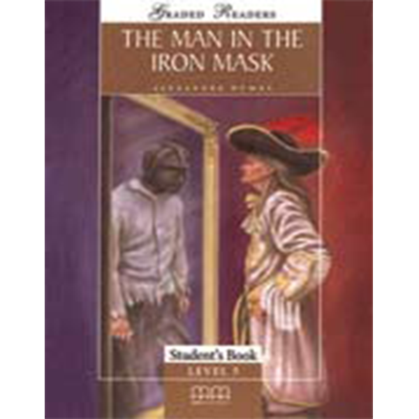 MMGR: THE MAN IN THE IRON MASK UPPER-INTERMEDIATE STUDENT'S BOOK (pb) - Class V - The Fortune House School - Course Books - studypack.taleemihub.com