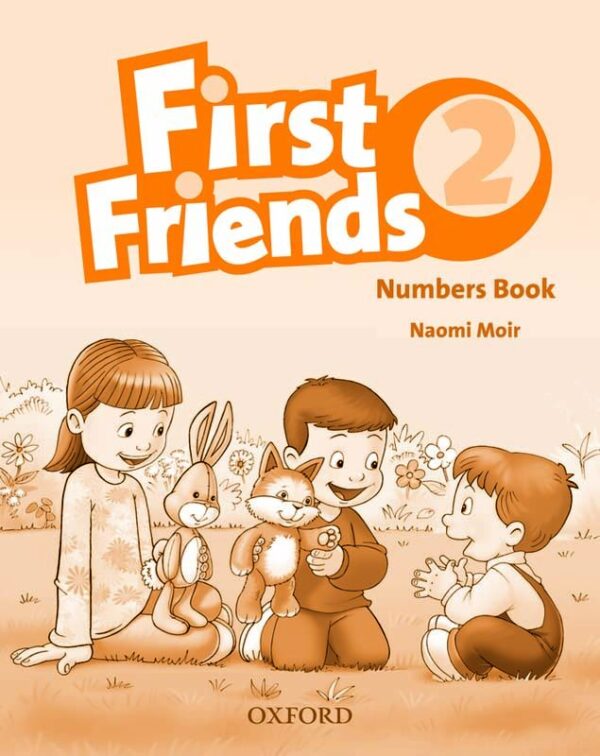 First Friends Level 2 Numbers Book - studypack.taleemihub.com