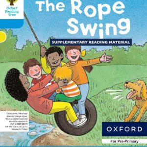 Oxford Reading Tree: Level 3: Stories: The Rope Swing - studypack.taleemihub.com