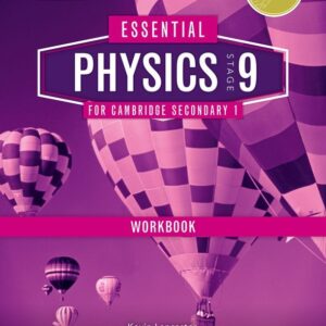 Essential Physics for Cambridge Lower Secondary Stage 9 Workbook-studypack.com