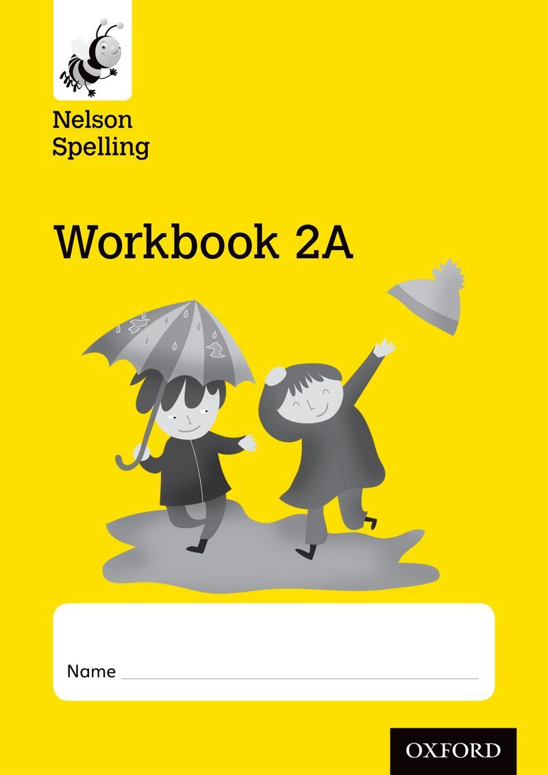Nelson Spelling Workbook 2A Year 2/P3 (Yellow Level) x10 - studypack.taleemihub.com