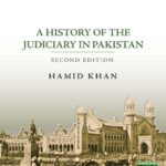 A History of the Judiciary in Pakistan Second Edition