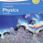 Cambridge International AS & A Level Complete Physics Third Edition