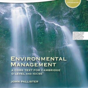 Environmental Management A Core Text for O Level and IGCSE®-studypack.com